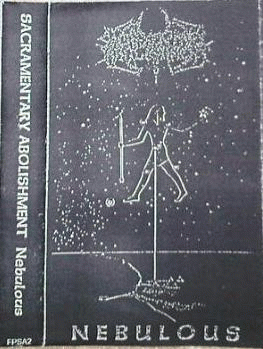 Sacramentary Abolishment : Nebulous